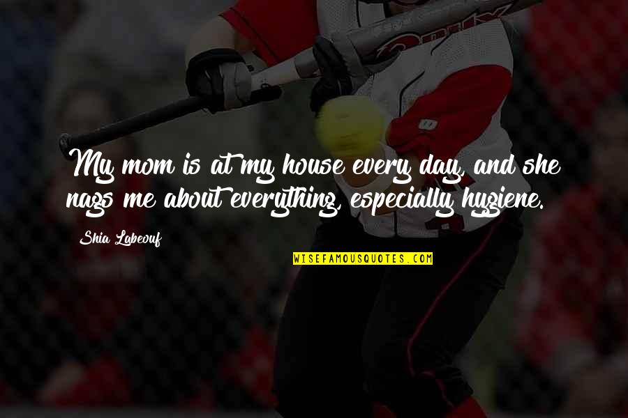 Stock Yahoo Quotes By Shia Labeouf: My mom is at my house every day, Stock Yahoo Quotes By Shia Labeouf: My mom is at my house every day,