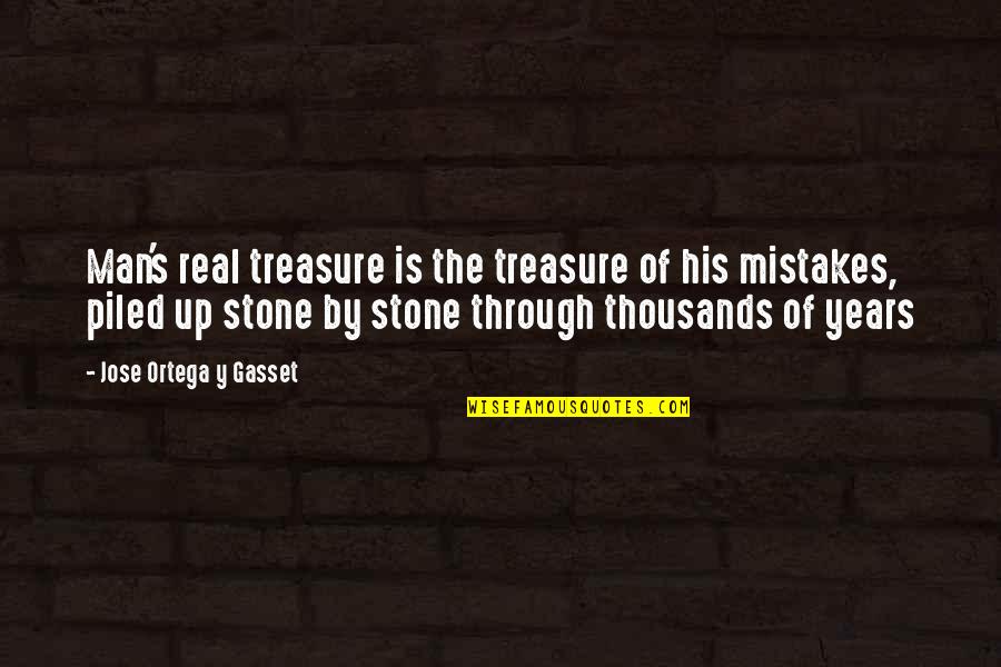 Stone Inspirational Quotes By Jose Ortega Y Gasset: Man's real treasure is the treasure of his Stone Inspirational Quotes By Jose Ortega Y Gasset: Man's real treasure is the treasure of his