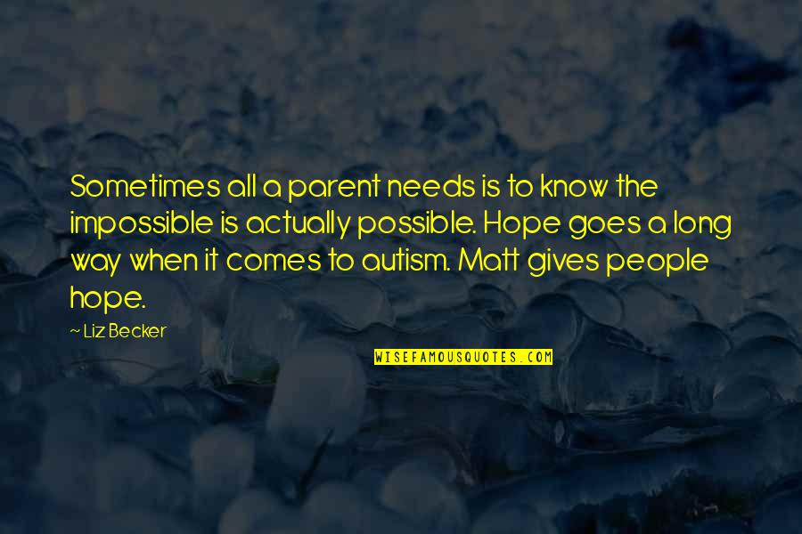 Stop Smoking Weed Quotes By Liz Becker: Sometimes all a parent needs is to know