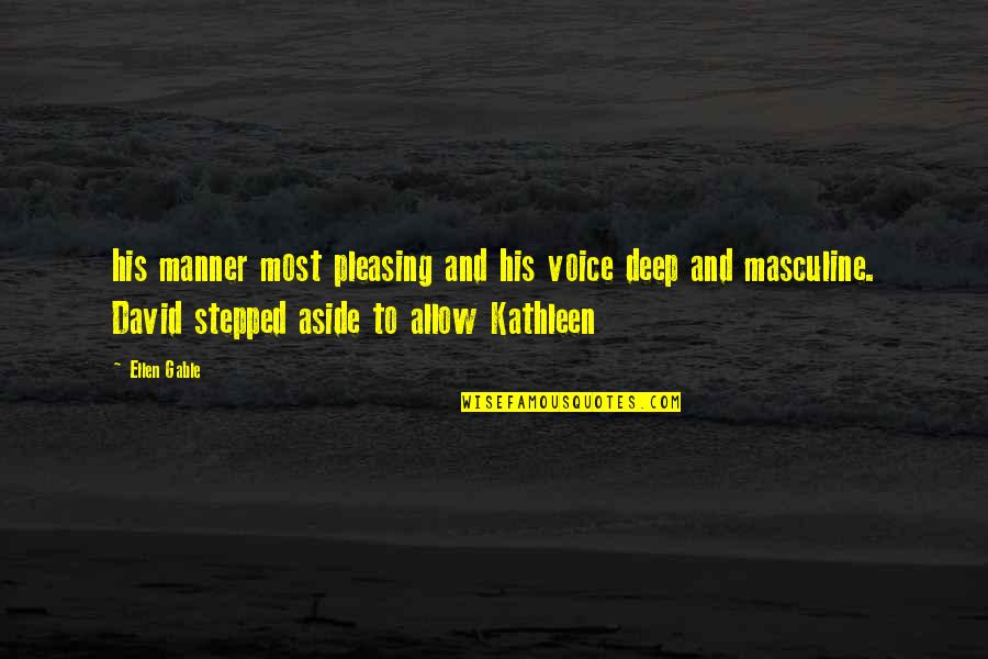 Stoppages Vs Strike Quotes By Ellen Gable: his manner most pleasing and his voice deep