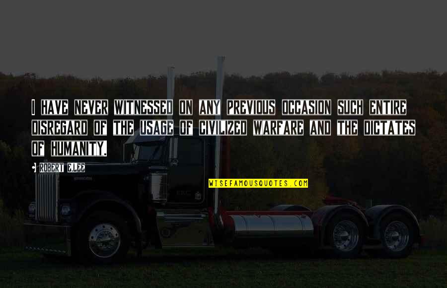 Storekeepers During Pearl Quotes By Robert E.Lee: I have never witnessed on any previous occasion Storekeepers During Pearl Quotes By Robert E.Lee: I have never witnessed on any previous occasion
