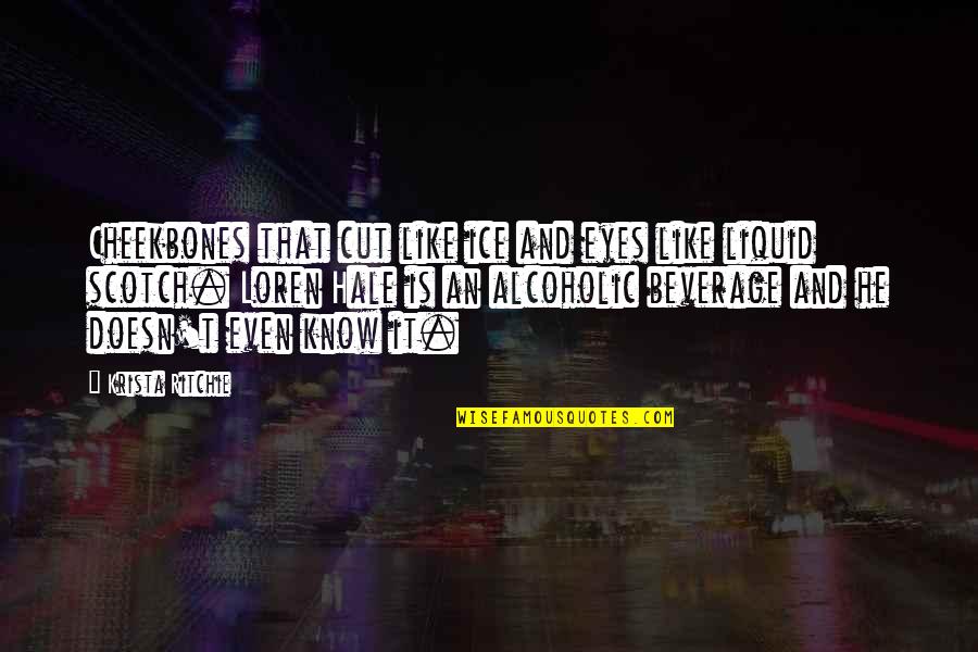 Story In Your Eyes Quotes By Krista Ritchie: Cheekbones that cut like ice and eyes like Story In Your Eyes Quotes By Krista Ritchie: Cheekbones that cut like ice and eyes like