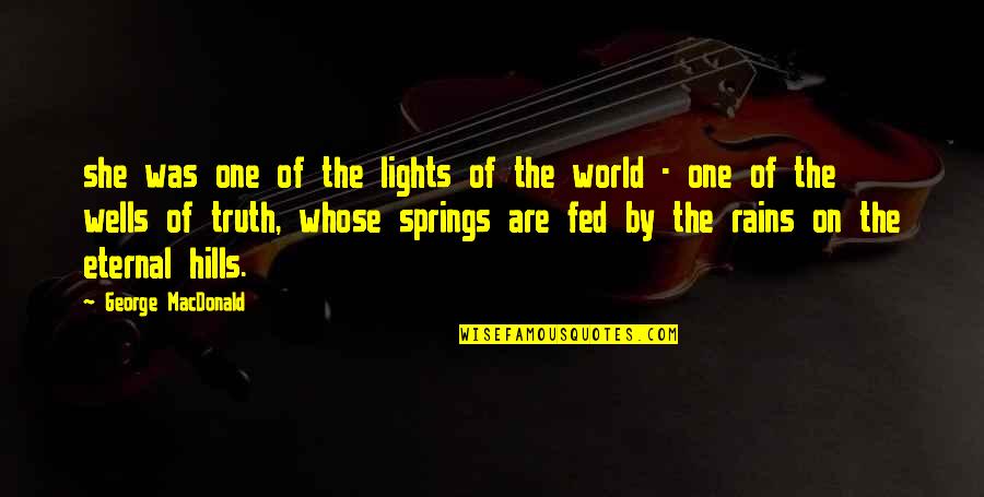 Stranger Camus Quotes By George MacDonald: she was one of the lights of the