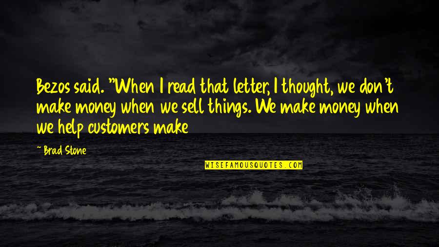 Strangers On A Train Movie Quotes By Brad Stone: Bezos said. "When I read that letter, I