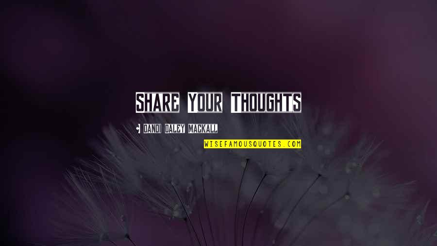 Strangulated Hemorrhoids Quotes By Dandi Daley Mackall: Share Your Thoughts Strangulated Hemorrhoids Quotes By Dandi Daley Mackall: Share Your Thoughts