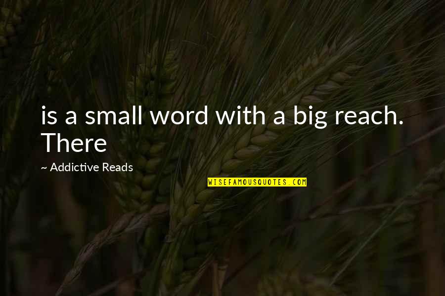 Streamer Life Quotes By Addictive Reads: is a small word with a big reach. Streamer Life Quotes By Addictive Reads: is a small word with a big reach.