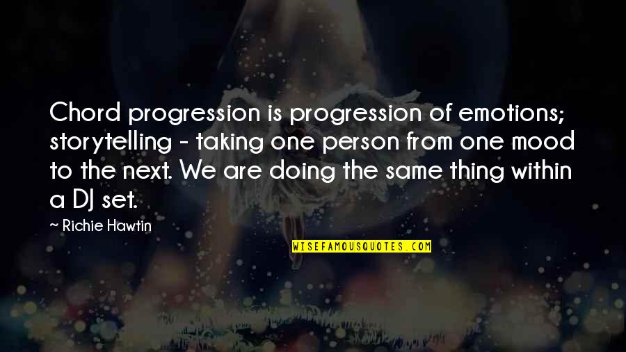 Streaming Canadian Stock Quotes By Richie Hawtin: Chord progression is progression of emotions; storytelling -