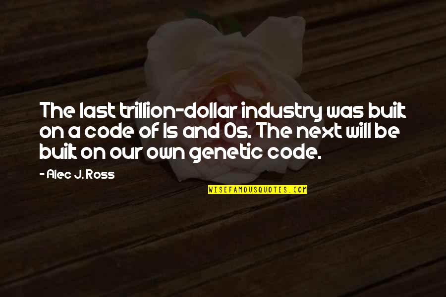 Street Fighter 2 Japanese Win Quotes By Alec J. Ross: The last trillion-dollar industry was built on a