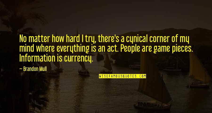 Stress Triggers Flares Quotes By Brandon Mull: No matter how hard I try, there's a Stress Triggers Flares Quotes By Brandon Mull: No matter how hard I try, there's a