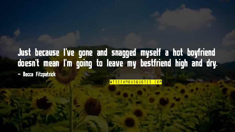 Stretch Tent Quotes By Becca Fitzpatrick: Just because I've gone and snagged myself a Stretch Tent Quotes By Becca Fitzpatrick: Just because I've gone and snagged myself a