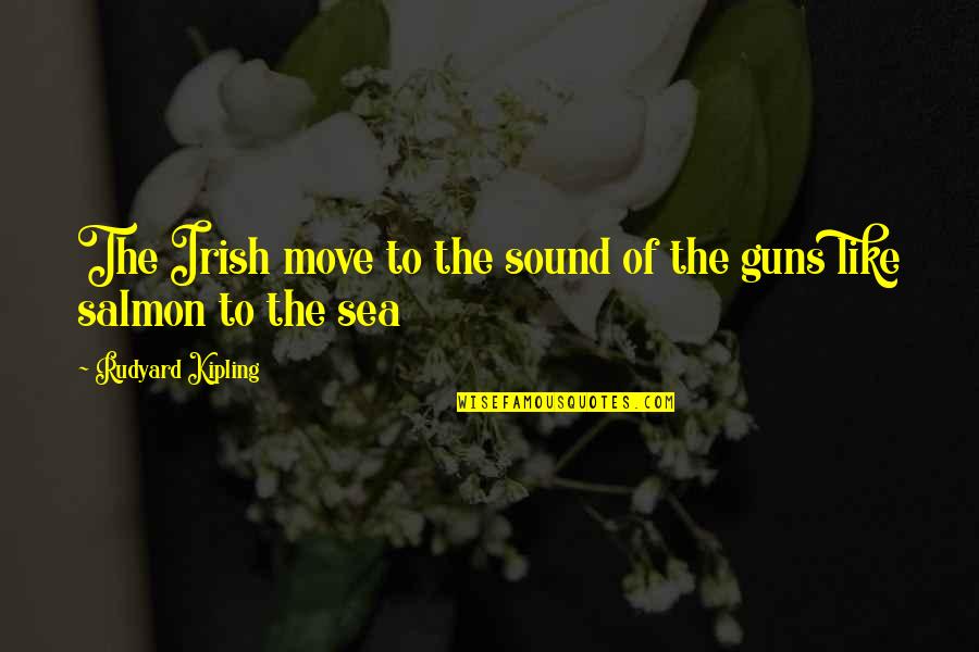 Stringen Catholic Church Quotes By Rudyard Kipling: The Irish move to the sound of the Stringen Catholic Church Quotes By Rudyard Kipling: The Irish move to the sound of the