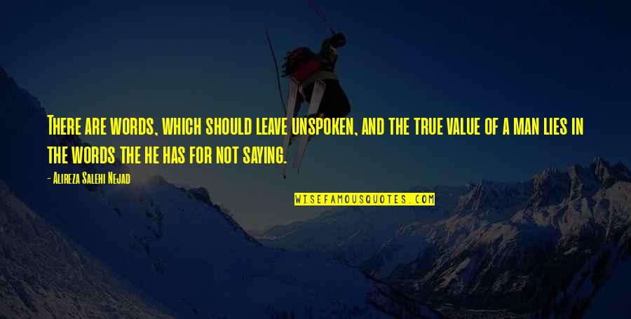 Strisselspalt Quotes By Alireza Salehi Nejad: There are words, which should leave unspoken, and Strisselspalt Quotes By Alireza Salehi Nejad: There are words, which should leave unspoken, and
