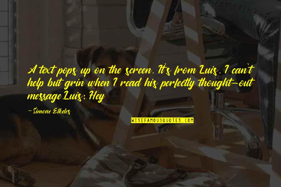 Strokes Music Quotes By Simone Elkeles: A text pops up on the screen. It's Strokes Music Quotes By Simone Elkeles: A text pops up on the screen. It's
