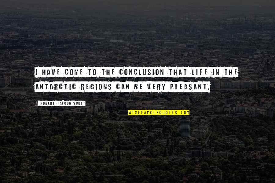 Strong Relationship Short Quotes By Robert Falcon Scott: I have come to the conclusion that life