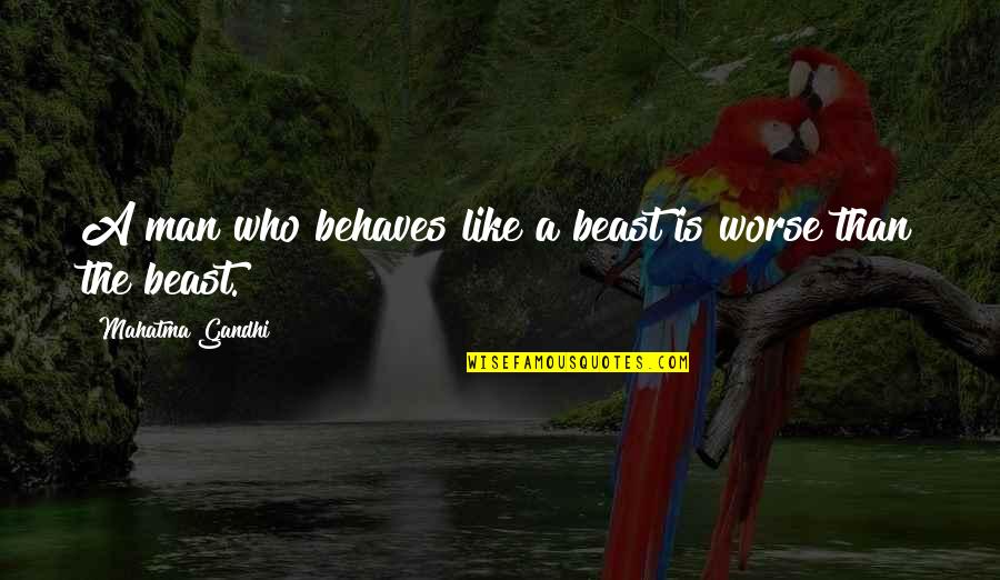 Struwwelpeter English German Quotes By Mahatma Gandhi: A man who behaves like a beast is Struwwelpeter English German Quotes By Mahatma Gandhi: A man who behaves like a beast is