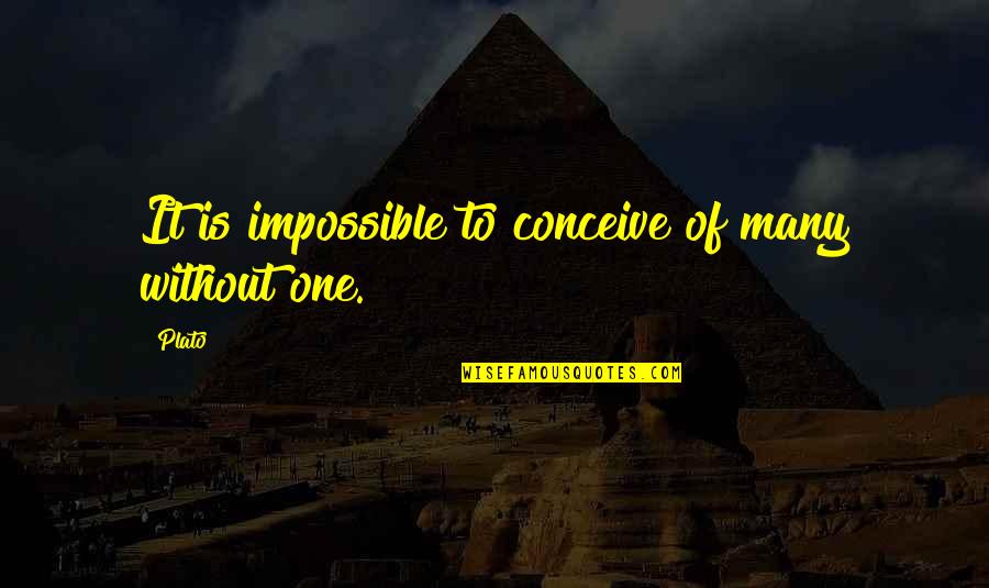 Strzygon Quotes By Plato: It is impossible to conceive of many without