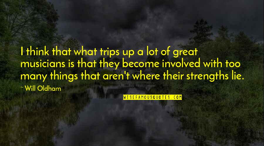 Stubenrauch Architects Quotes By Will Oldham: I think that what trips up a lot