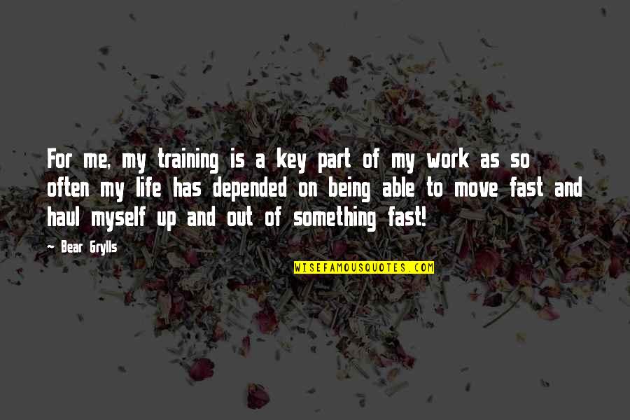 Sturdier Quotes By Bear Grylls: For me, my training is a key part Sturdier Quotes By Bear Grylls: For me, my training is a key part