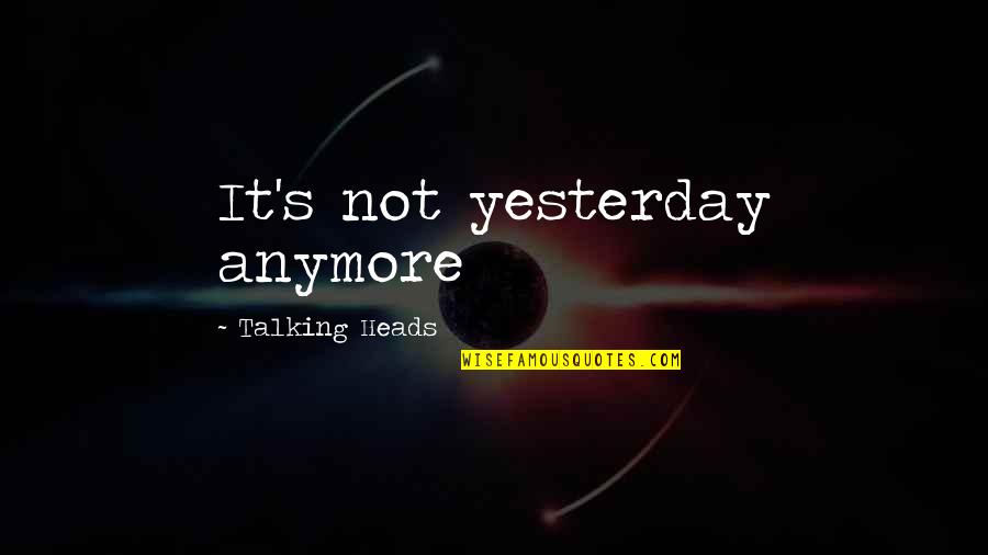 Subforms From Same Table Quotes By Talking Heads: It's not yesterday anymore Subforms From Same Table Quotes By Talking Heads: It's not yesterday anymore