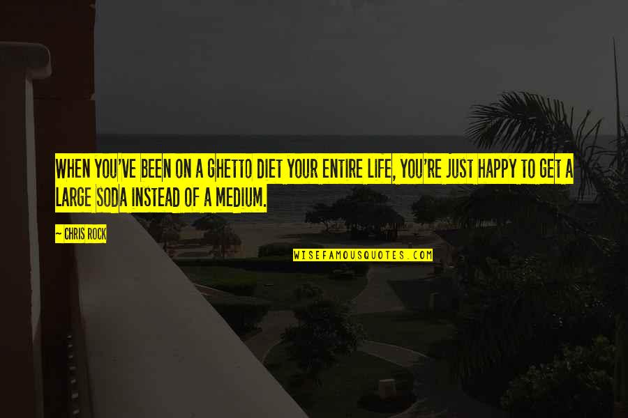 Subhanallah Wa Quotes By Chris Rock: When you've been on a ghetto diet your Subhanallah Wa Quotes By Chris Rock: When you've been on a ghetto diet your