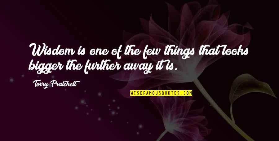 Subhas 30 Rock Quotes By Terry Pratchett: Wisdom is one of the few things that