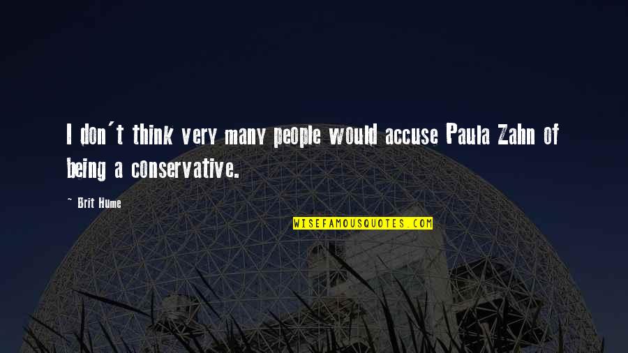 Subject For Keats Quotes By Brit Hume: I don't think very many people would accuse
