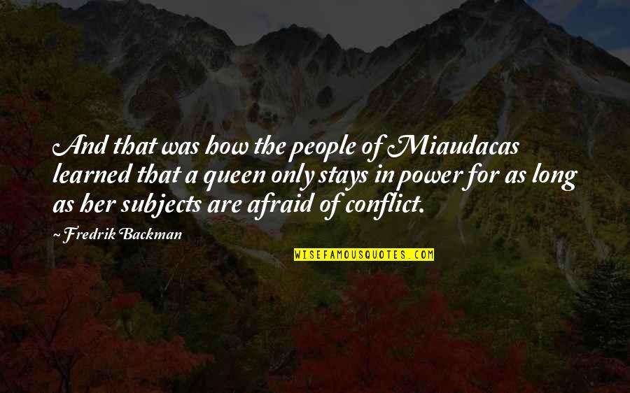 Subjects For Quotes By Fredrik Backman: And that was how the people of Miaudacas