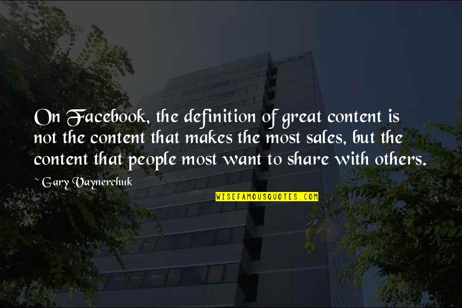 Sublimated Shirts Quotes By Gary Vaynerchuk: On Facebook, the definition of great content is Sublimated Shirts Quotes By Gary Vaynerchuk: On Facebook, the definition of great content is