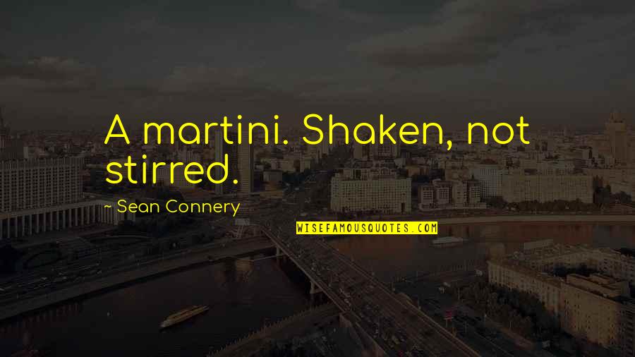 Subotnick Portland Quotes By Sean Connery: A martini. Shaken, not stirred. Subotnick Portland Quotes By Sean Connery: A martini. Shaken, not stirred.