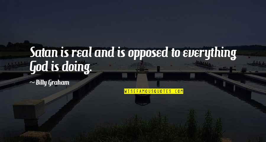 Subterfuge Crossword Quotes By Billy Graham: Satan is real and is opposed to everything Subterfuge Crossword Quotes By Billy Graham: Satan is real and is opposed to everything