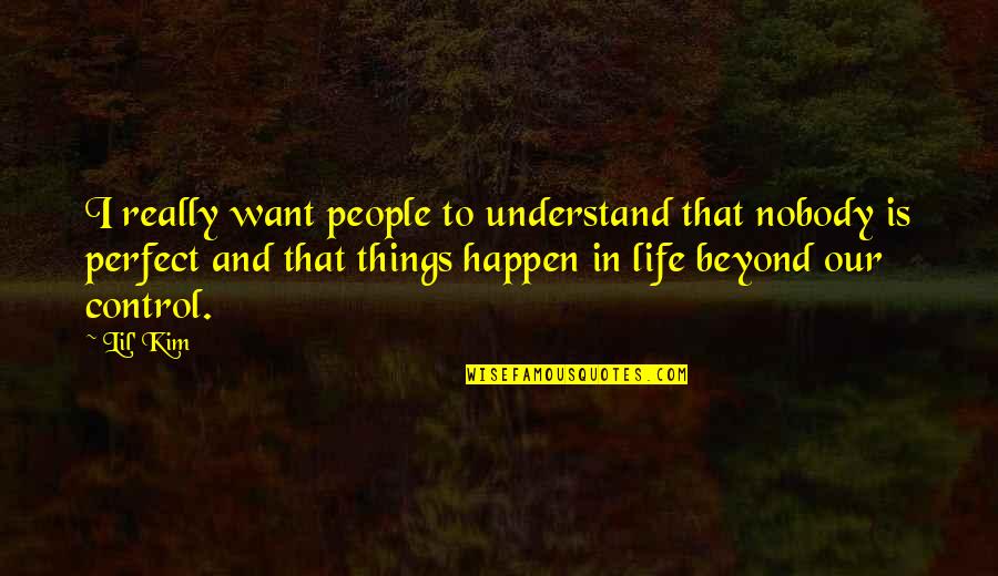 Success From Failure Quote Quotes By Lil' Kim: I really want people to understand that nobody Success From Failure Quote Quotes By Lil' Kim: I really want people to understand that nobody