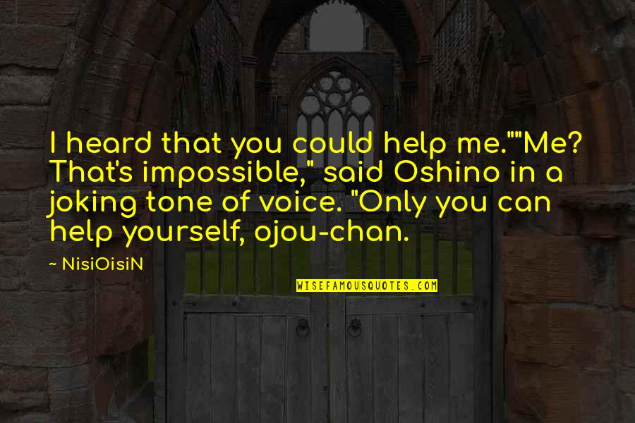Successfully Completed Training Quotes By NisiOisiN: I heard that you could help me.""Me? That's