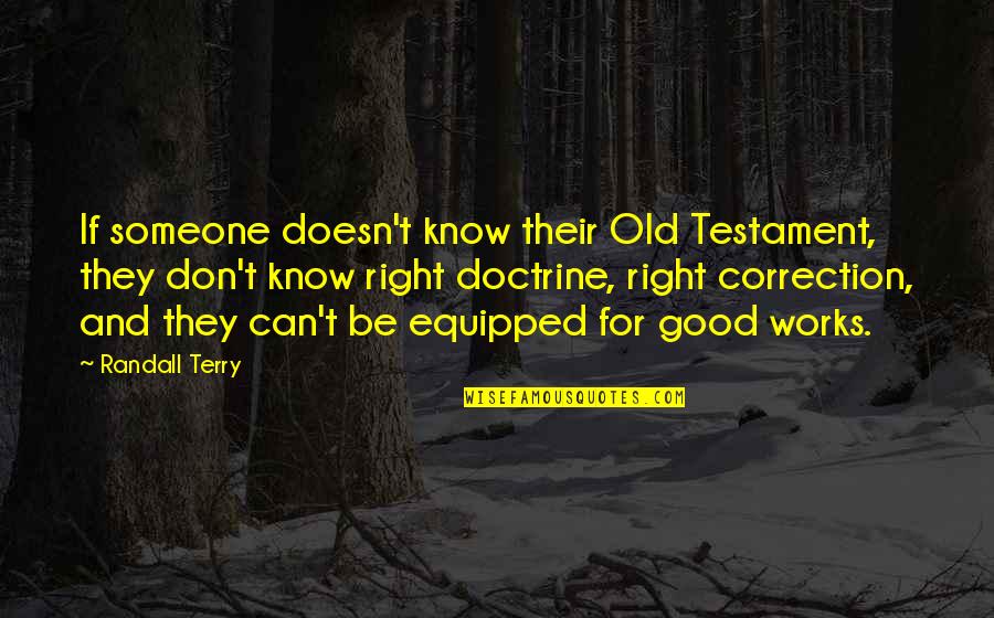 Sudfeld Philadelphia Quotes By Randall Terry: If someone doesn't know their Old Testament, they