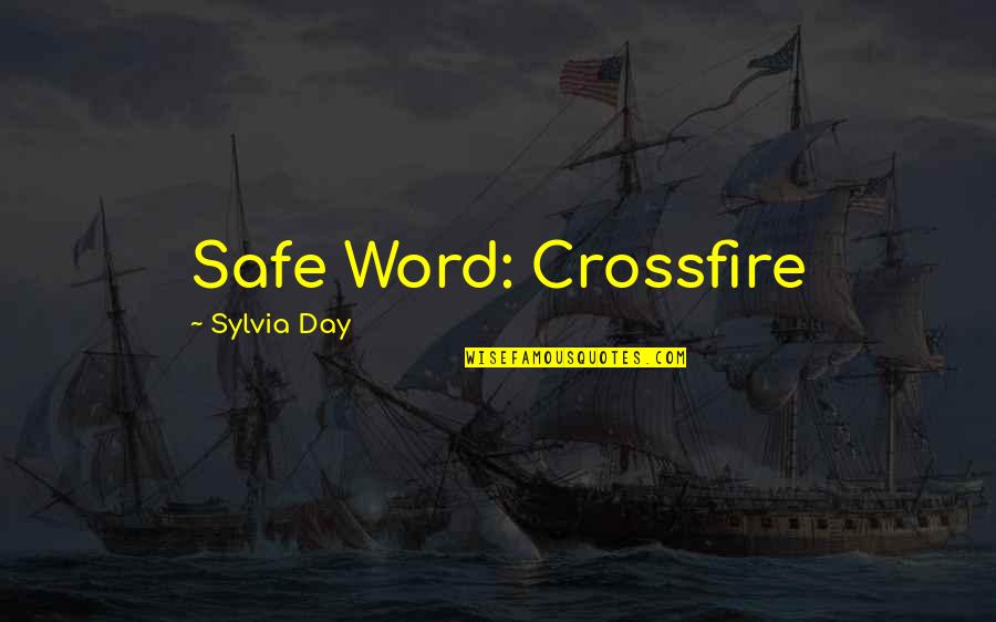 Suffolk Sheep Quotes By Sylvia Day: Safe Word: Crossfire Suffolk Sheep Quotes By Sylvia Day: Safe Word: Crossfire