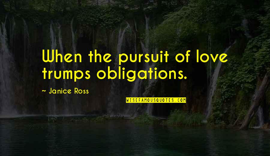 Sugar Sachet Quotes By Janice Ross: When the pursuit of love trumps obligations. Sugar Sachet Quotes By Janice Ross: When the pursuit of love trumps obligations.
