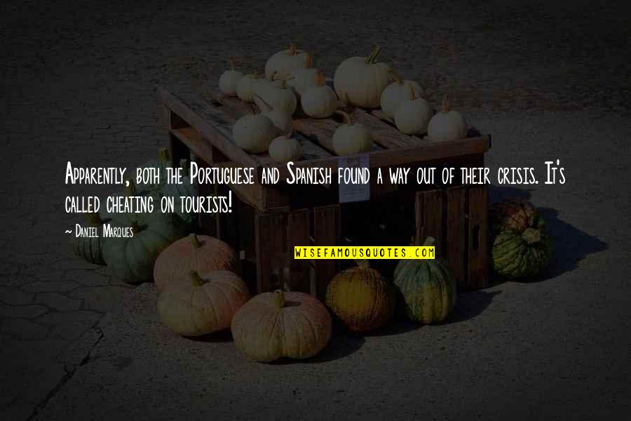 Suleyman Magnificul Quotes By Daniel Marques: Apparently, both the Portuguese and Spanish found a