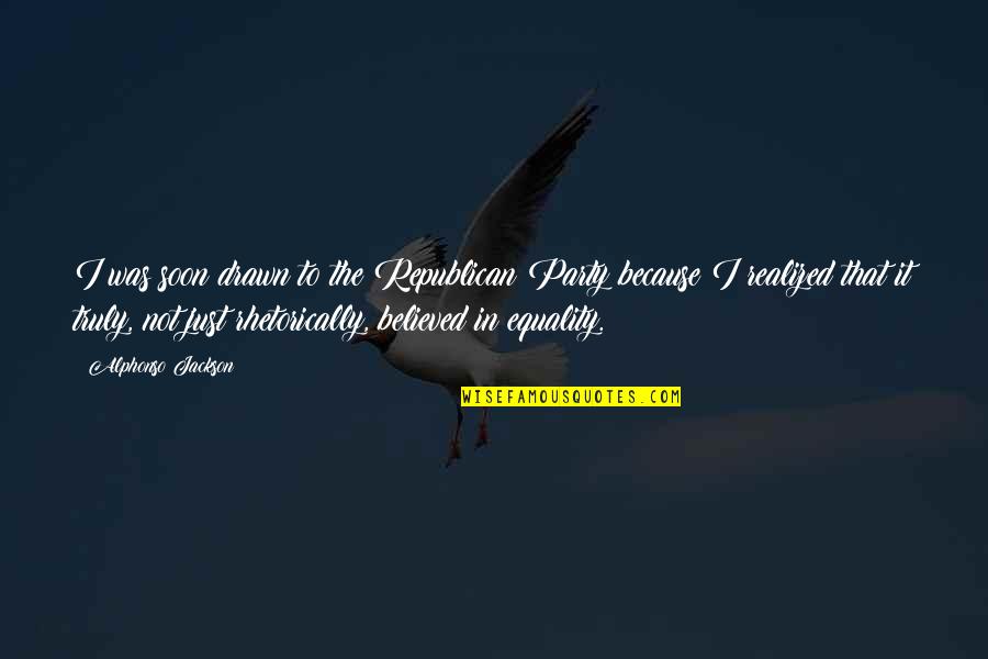 Sultan Al Fatih Quotes By Alphonso Jackson: I was soon drawn to the Republican Party Sultan Al Fatih Quotes By Alphonso Jackson: I was soon drawn to the Republican Party