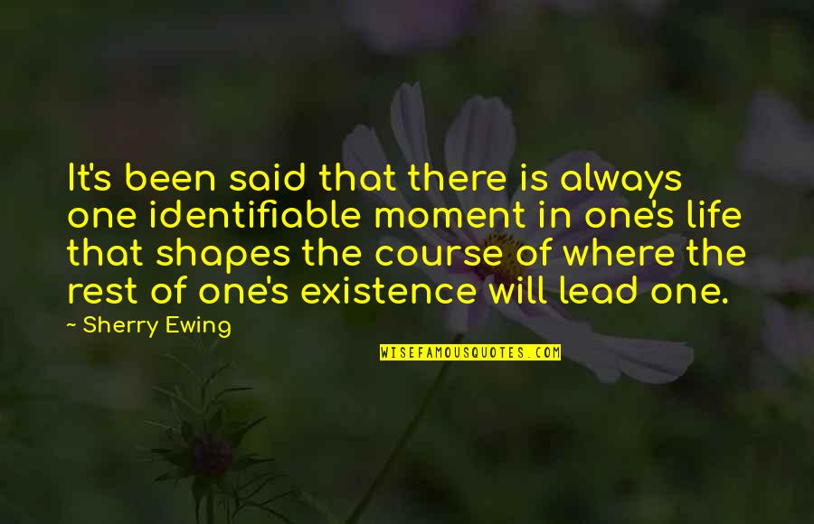Sumpin Ale Quotes By Sherry Ewing: It's been said that there is always one