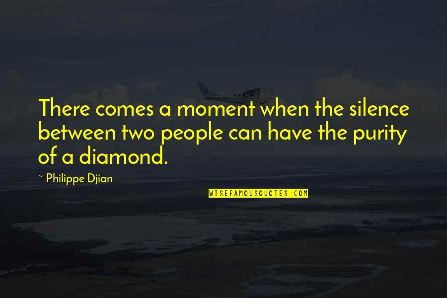 Sumuko Na Quotes By Philippe Djian: There comes a moment when the silence between Sumuko Na Quotes By Philippe Djian: There comes a moment when the silence between