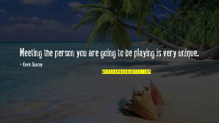 Sun Sea Beach Quotes By Kevin Spacey: Meeting the person you are going to be