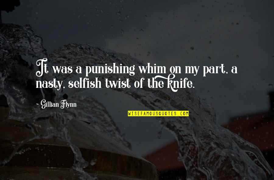 Sunday Funday Football Quotes By Gillian Flynn: It was a punishing whim on my part,