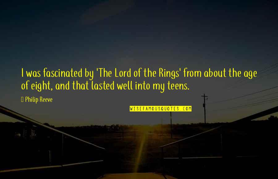 Sundqvist Injury Quotes By Philip Reeve: I was fascinated by 'The Lord of the Sundqvist Injury Quotes By Philip Reeve: I was fascinated by 'The Lord of the