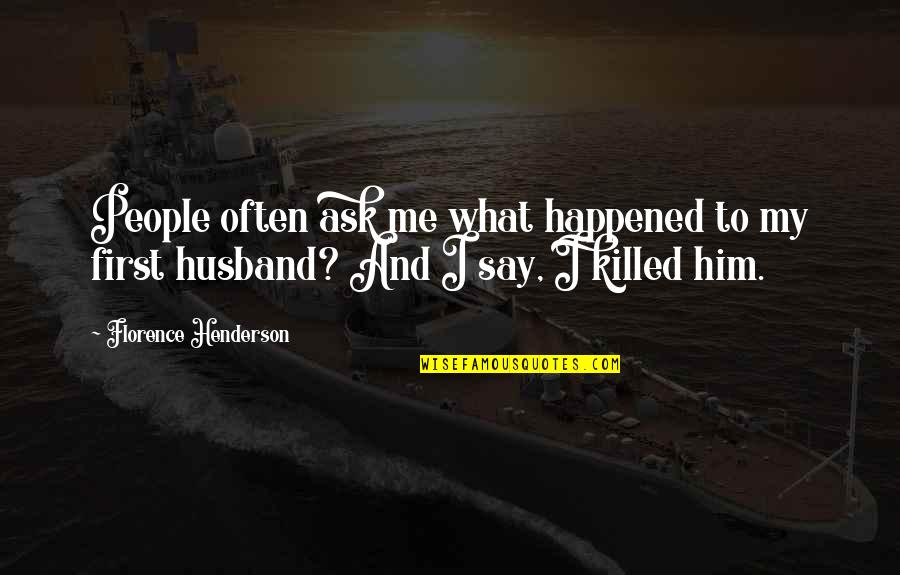 Suni Lee Quotes By Florence Henderson: People often ask me what happened to my Suni Lee Quotes By Florence Henderson: People often ask me what happened to my