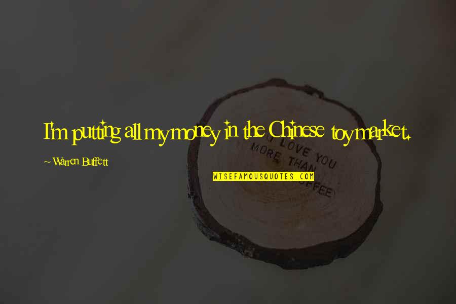 Sunny And 75 Quotes By Warren Buffett: I'm putting all my money in the Chinese Sunny And 75 Quotes By Warren Buffett: I'm putting all my money in the Chinese