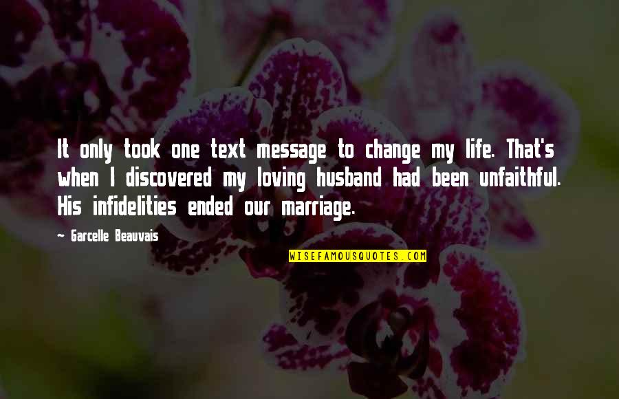 Sunsail St Quotes By Garcelle Beauvais: It only took one text message to change Sunsail St Quotes By Garcelle Beauvais: It only took one text message to change
