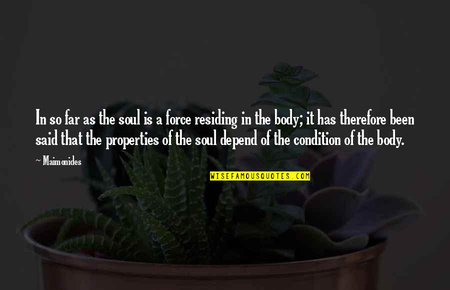 Sunyacc Quotes By Maimonides: In so far as the soul is a Sunyacc Quotes By Maimonides: In so far as the soul is a