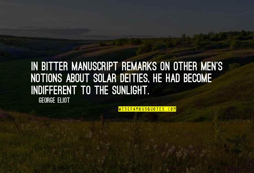 Superiore Appliances Quotes By George Eliot: In bitter manuscript remarks on other men's notions Superiore Appliances Quotes By George Eliot: In bitter manuscript remarks on other men's notions