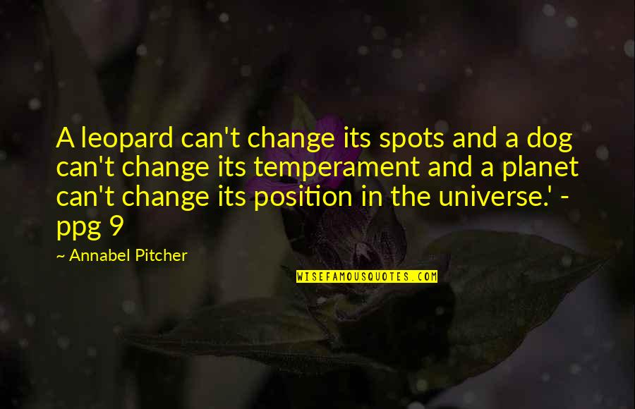 Superkids Math Quotes By Annabel Pitcher: A leopard can't change its spots and a Superkids Math Quotes By Annabel Pitcher: A leopard can't change its spots and a