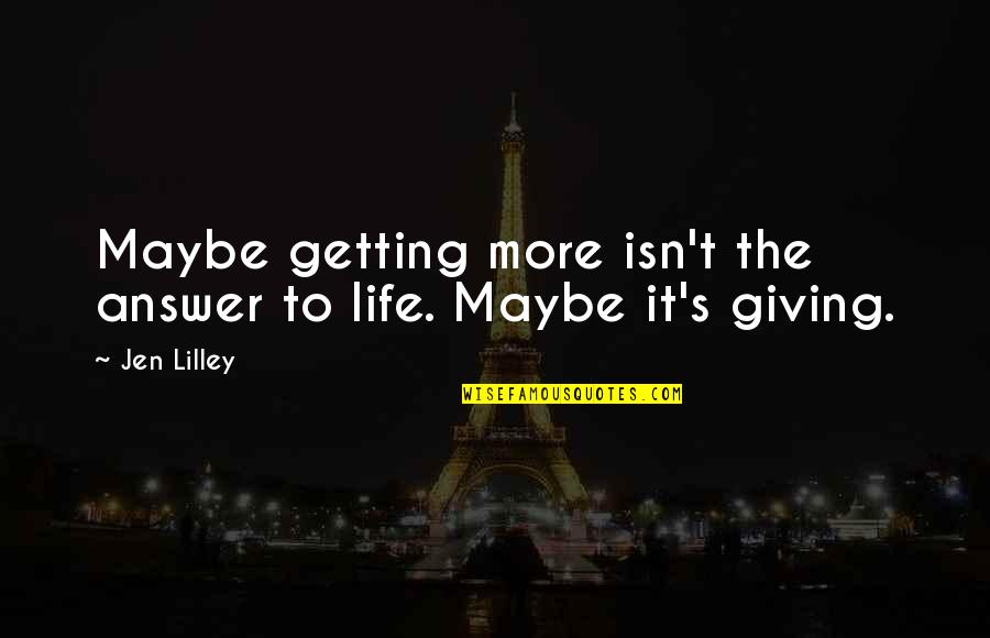 Superseding Individual Tax Quotes By Jen Lilley: Maybe getting more isn't the answer to life.
