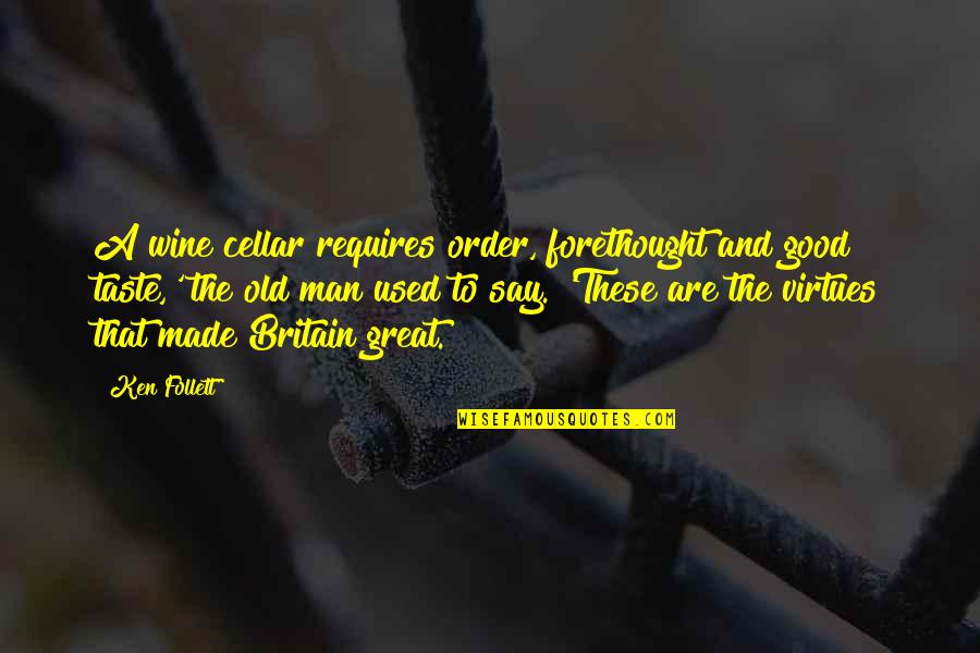 Supersize Me Worksheet Quotes By Ken Follett: A wine cellar requires order, forethought and good Supersize Me Worksheet Quotes By Ken Follett: A wine cellar requires order, forethought and good